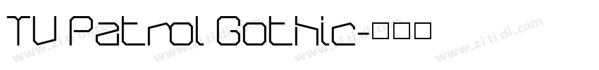 TV Patrol Gothic字体转换